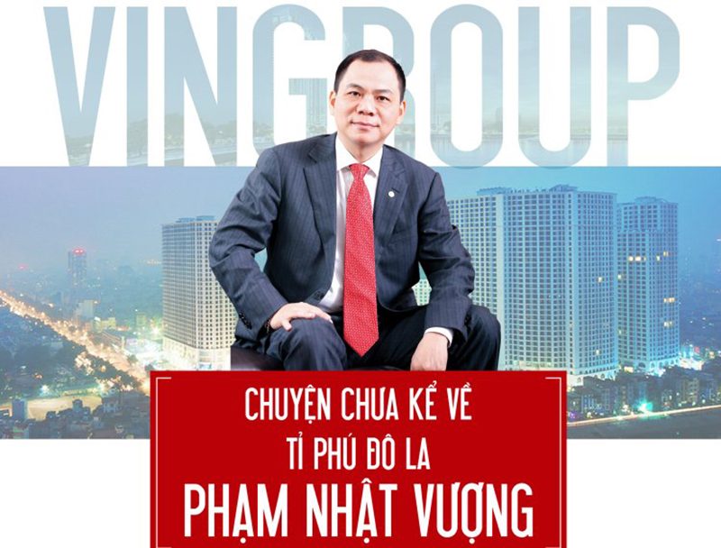 Phạm Nhật Vượng Vingroup giàu cỡ nào? Tiểu sử và sự nghiệp của ông?