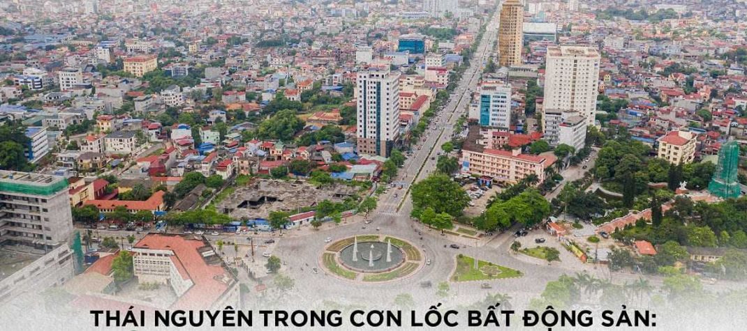 Thành phố Sông Công đang cho thấy tiềm năng phát triển BĐS cao