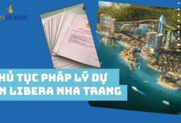 Thủ tục pháp lý dự án Libera Nha Trang